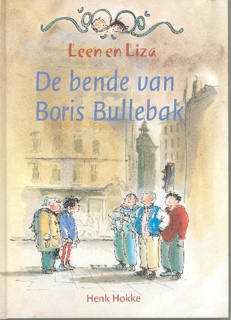 De bende van Boris Bullebak, Leen en Liza