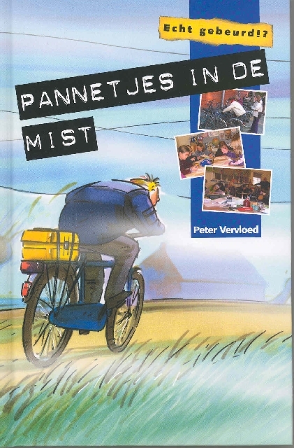 Pannetjes in de mist, echt gebeurd
